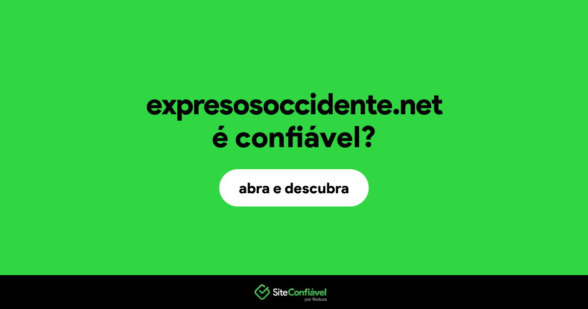 O site expresosoccidente.net é confiável?