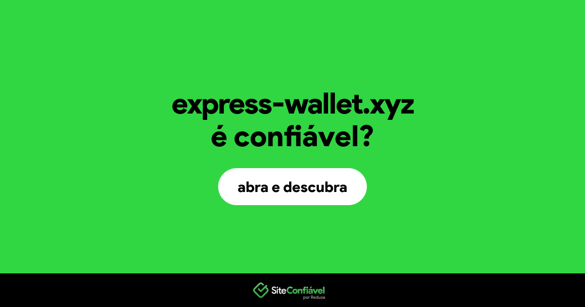 O site express-wallet.xyz é confiável?