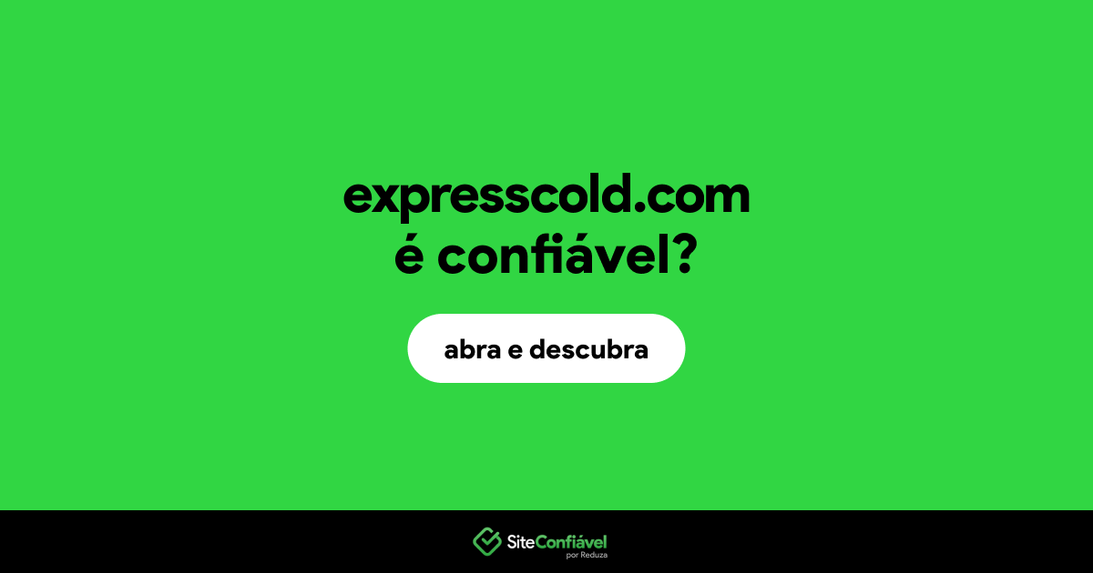 O site expresscold.com é confiável?