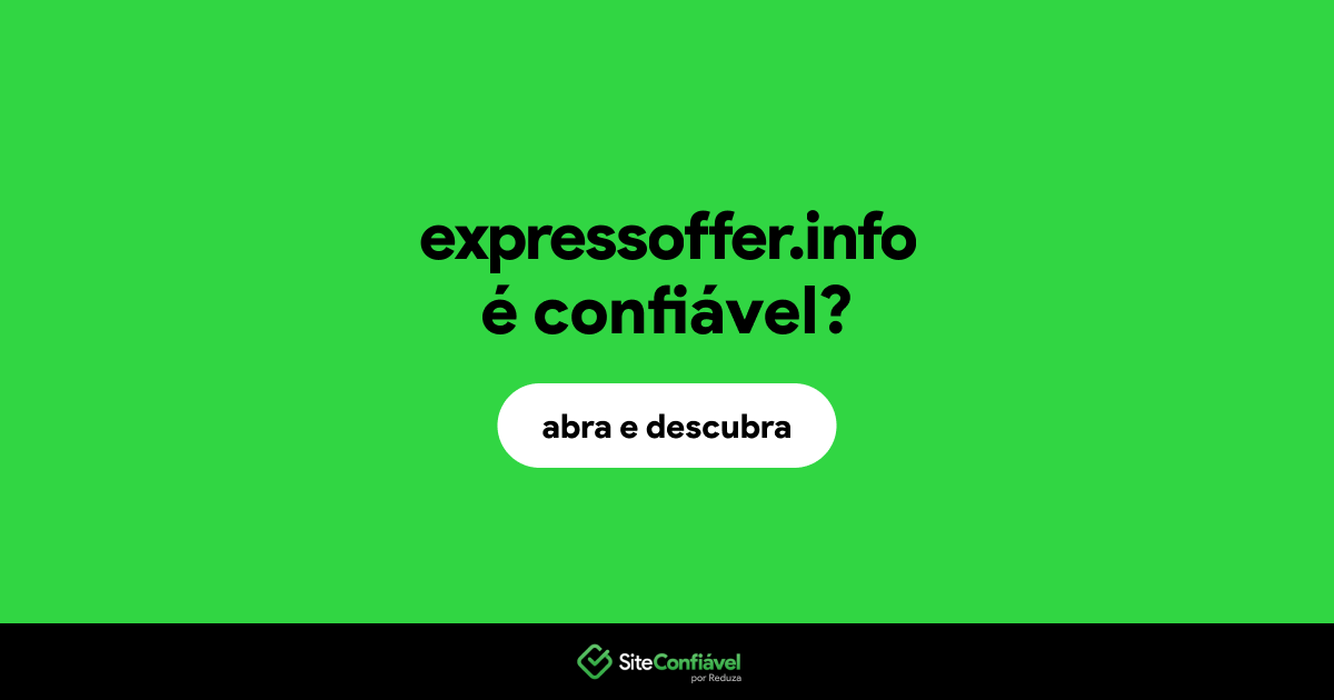 O site expressoffer.info é confiável?