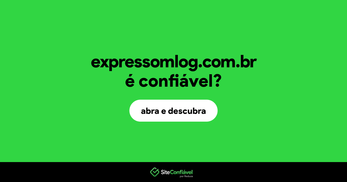 O site expressomlog.com.br é confiável?