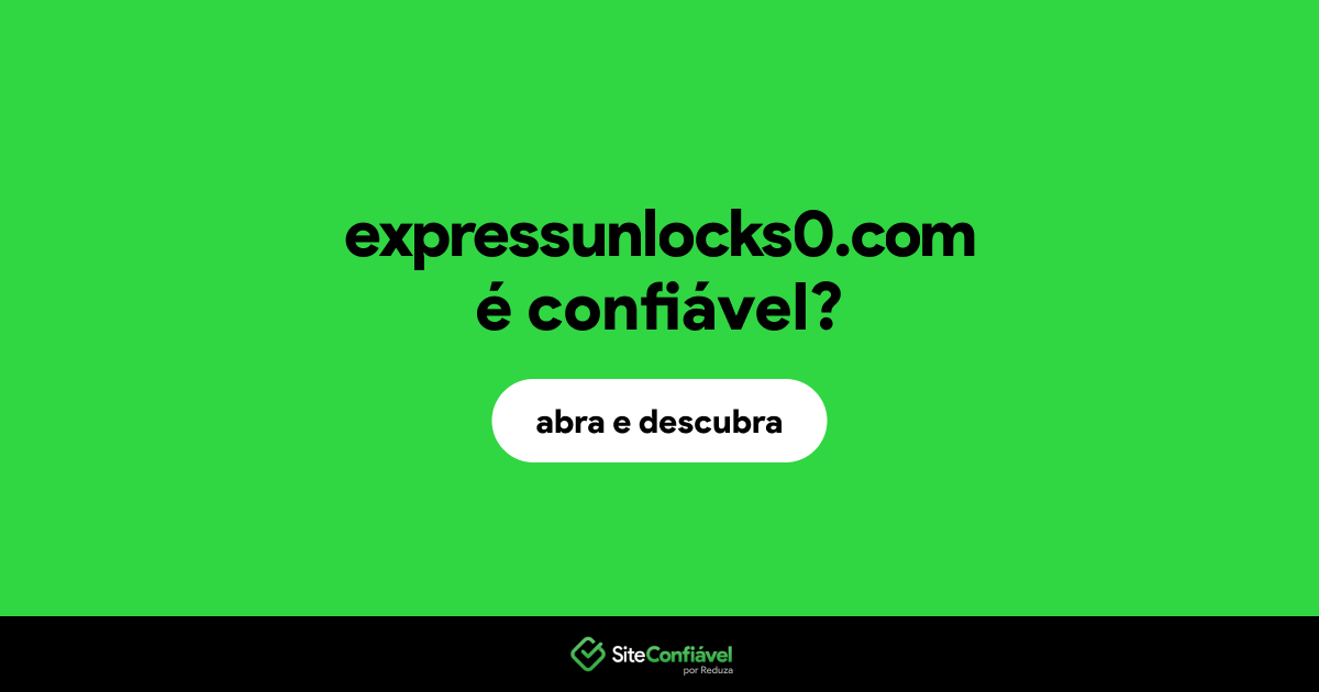 O site expressunlocks0.com é confiável?