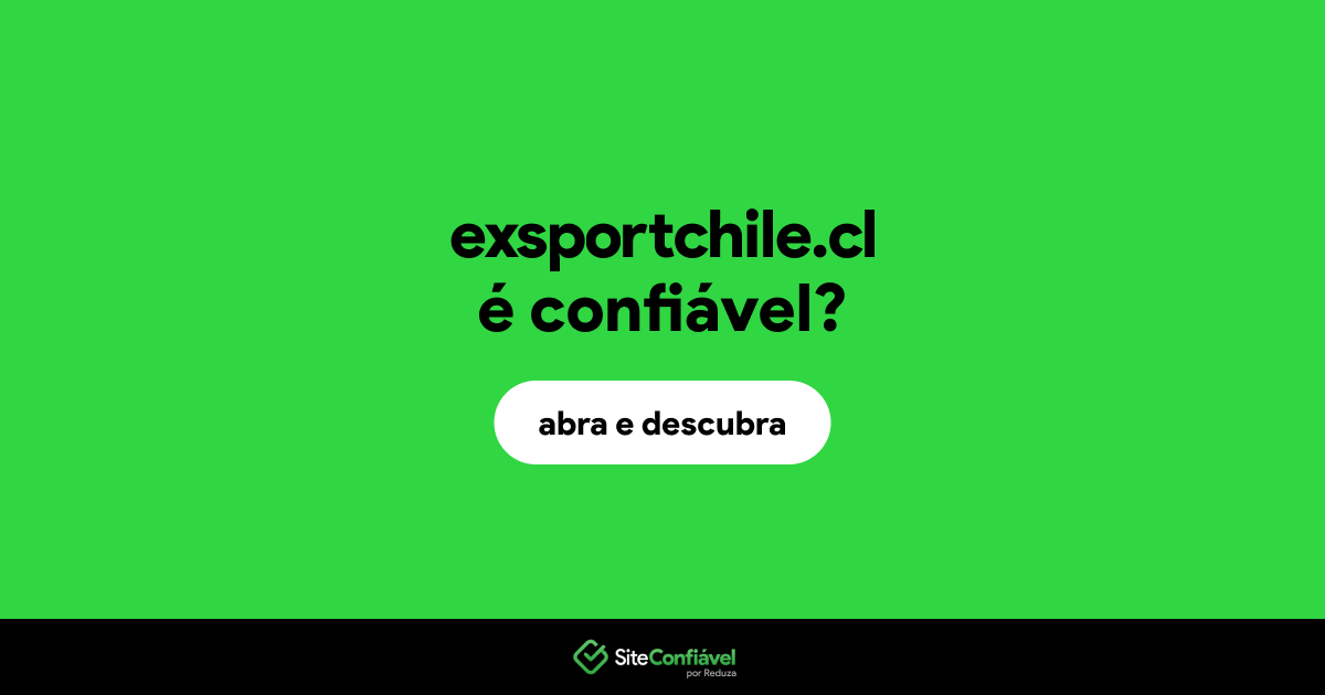 O site exsportchile.cl é confiável?