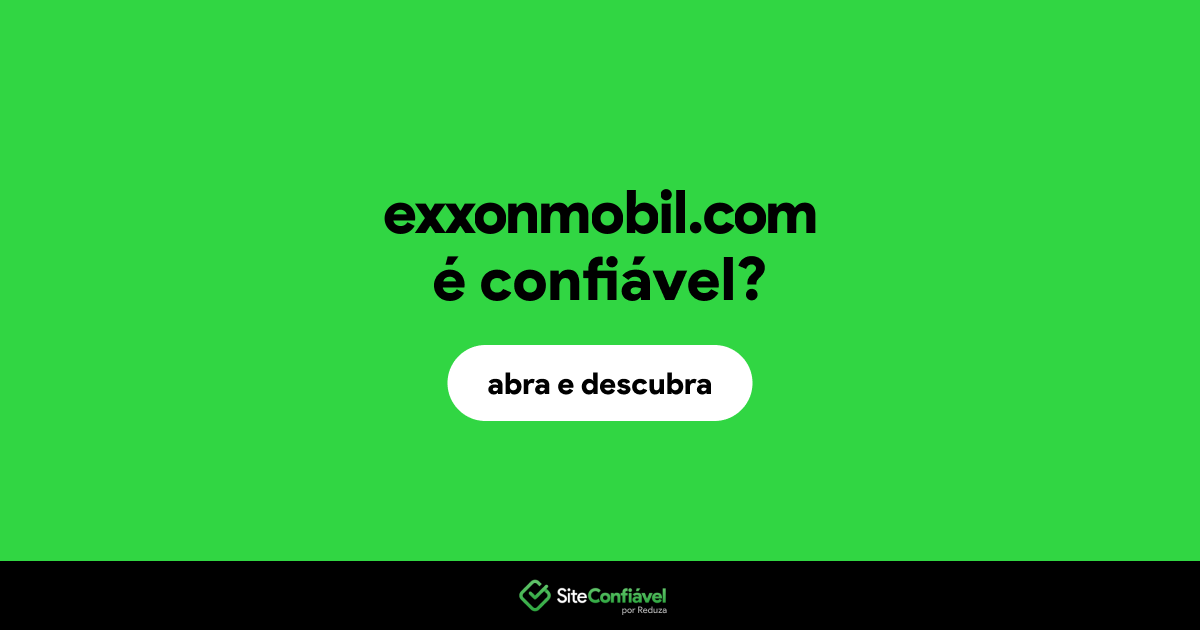 O site exxonmobil.com é confiável?