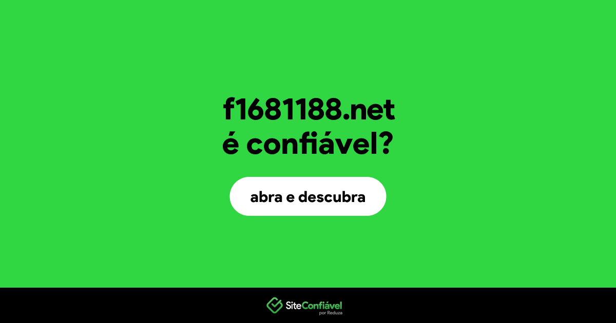 O site f1681188.net é confiável?
