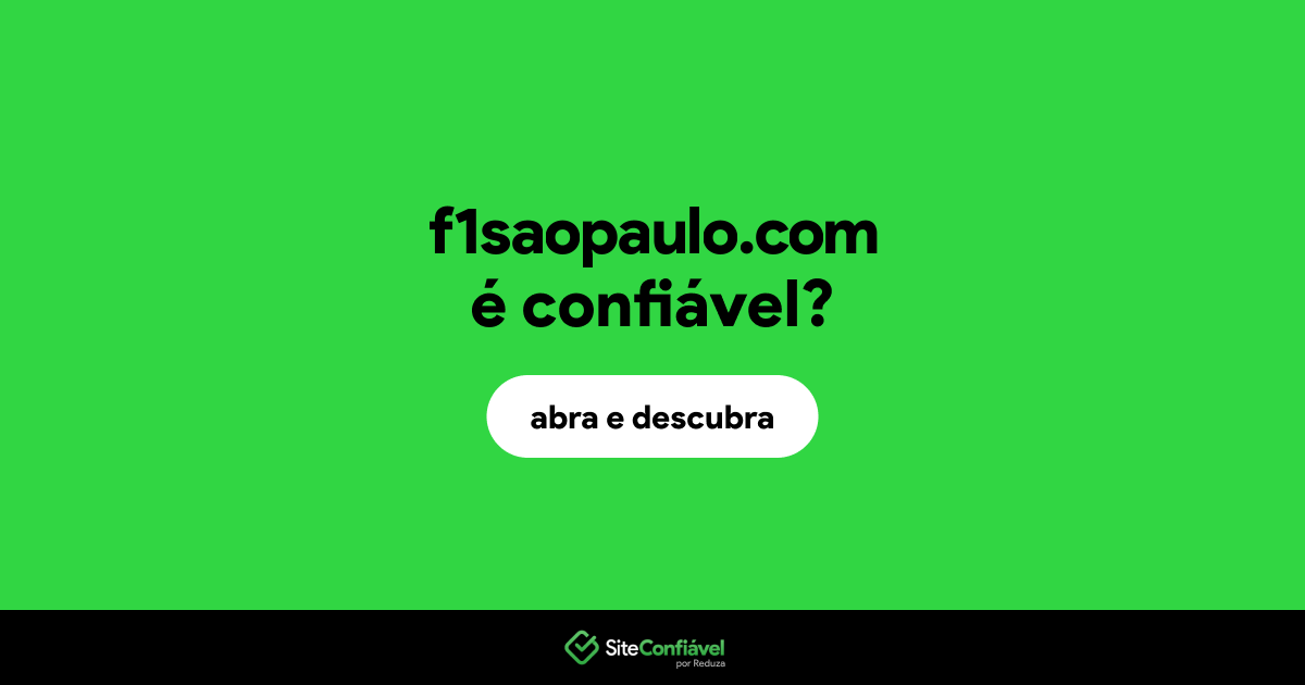 O site f1saopaulo.com é confiável?