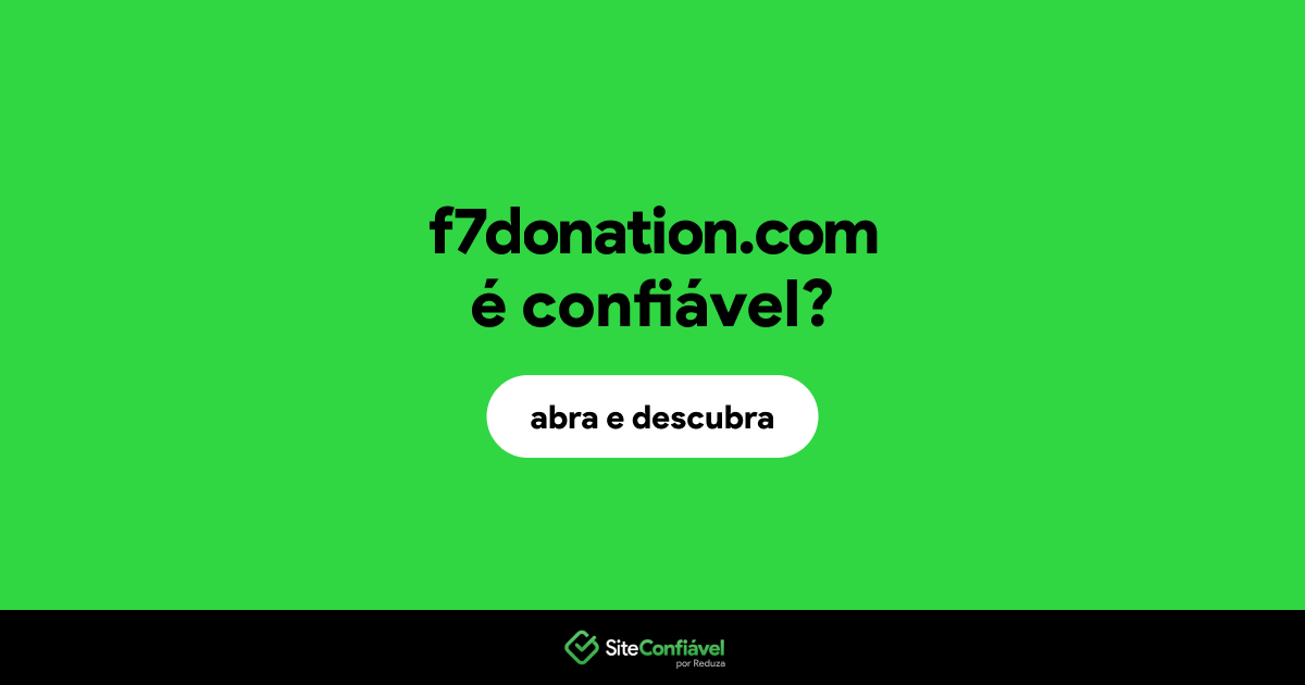 O site f7donation.com é confiável?