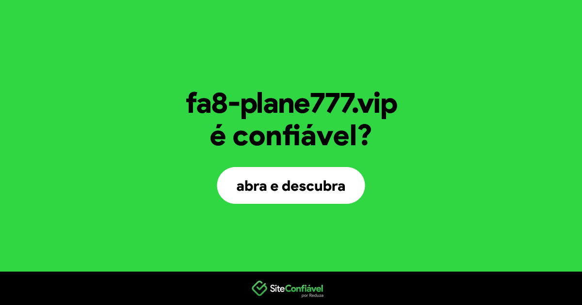 O site fa8-plane777.vip é confiável?