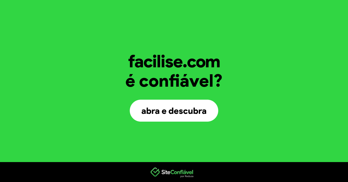 O site facilise.com é confiável?