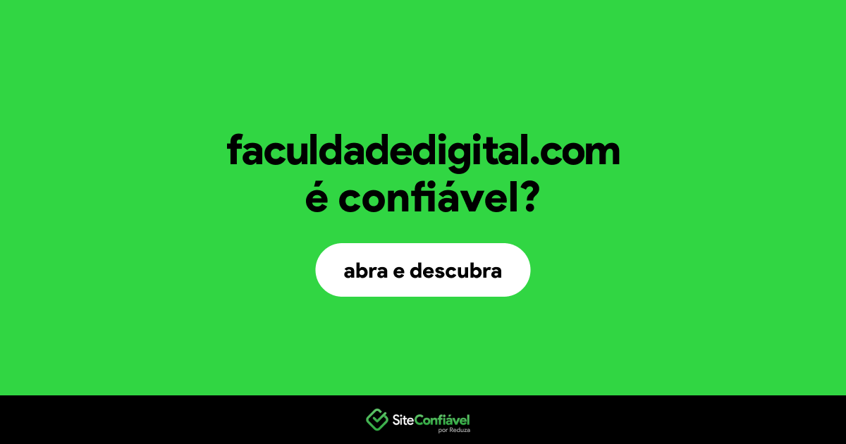 O site faculdadedigital.com é confiável?