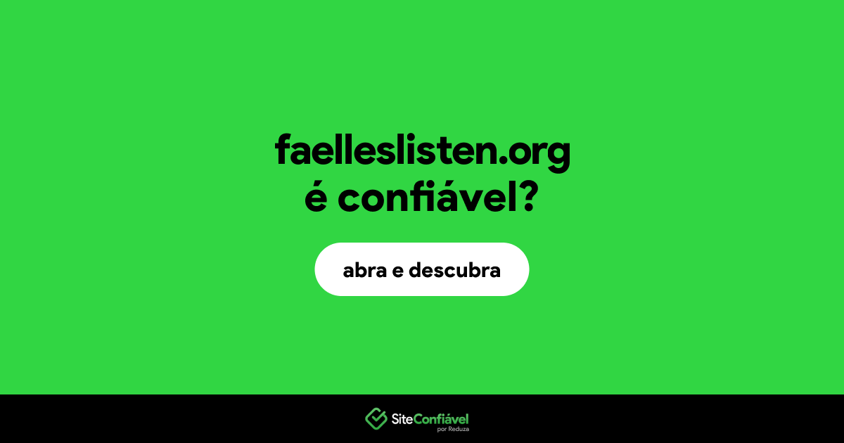 O site faelleslisten.org é confiável?