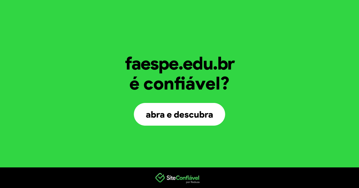 O site faespe.edu.br é confiável?