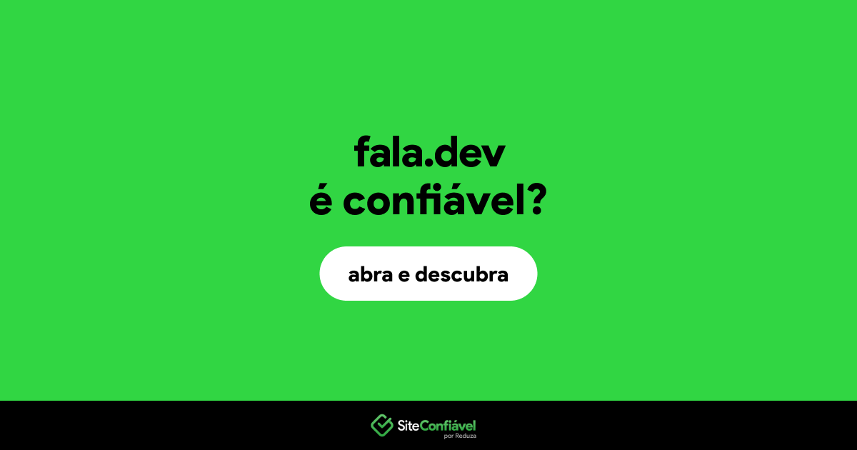 O site fala.dev é confiável?
