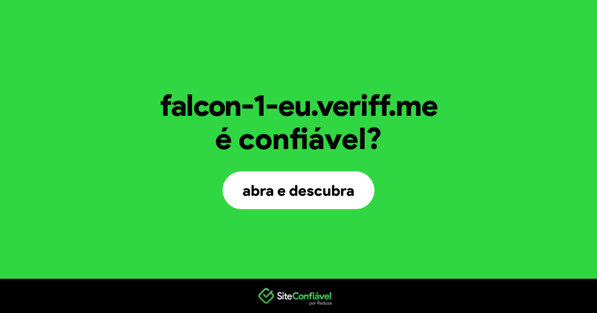 O site falcon-1-eu.veriff.me é confiável?