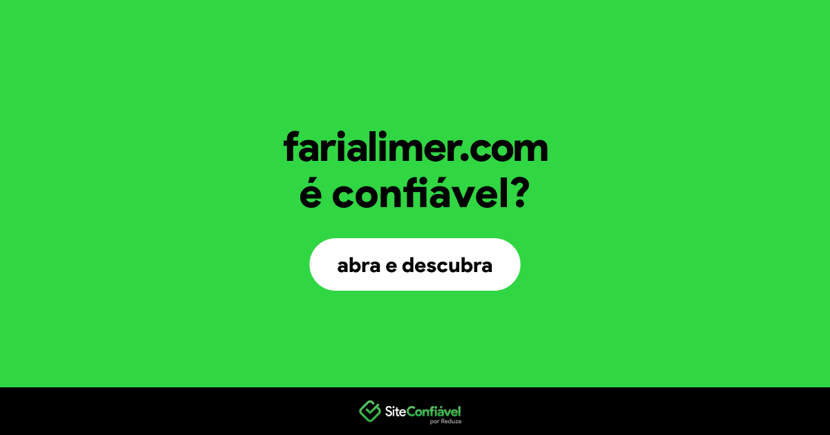 O site farialimer.com é confiável?