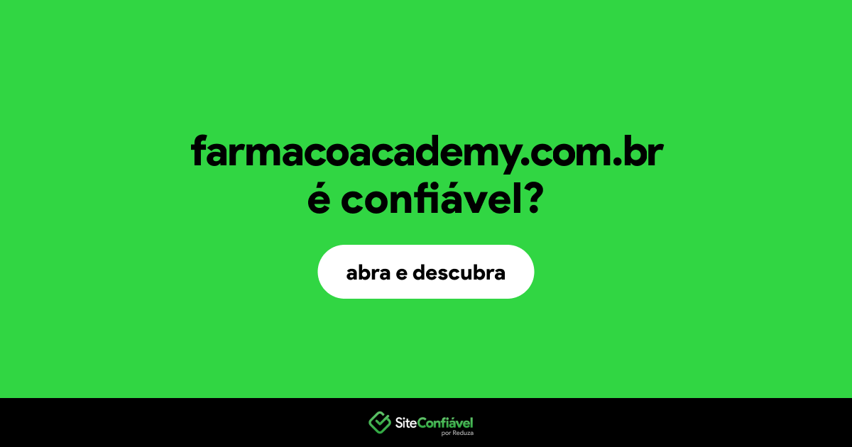 O site farmacoacademy.com.br é confiável?