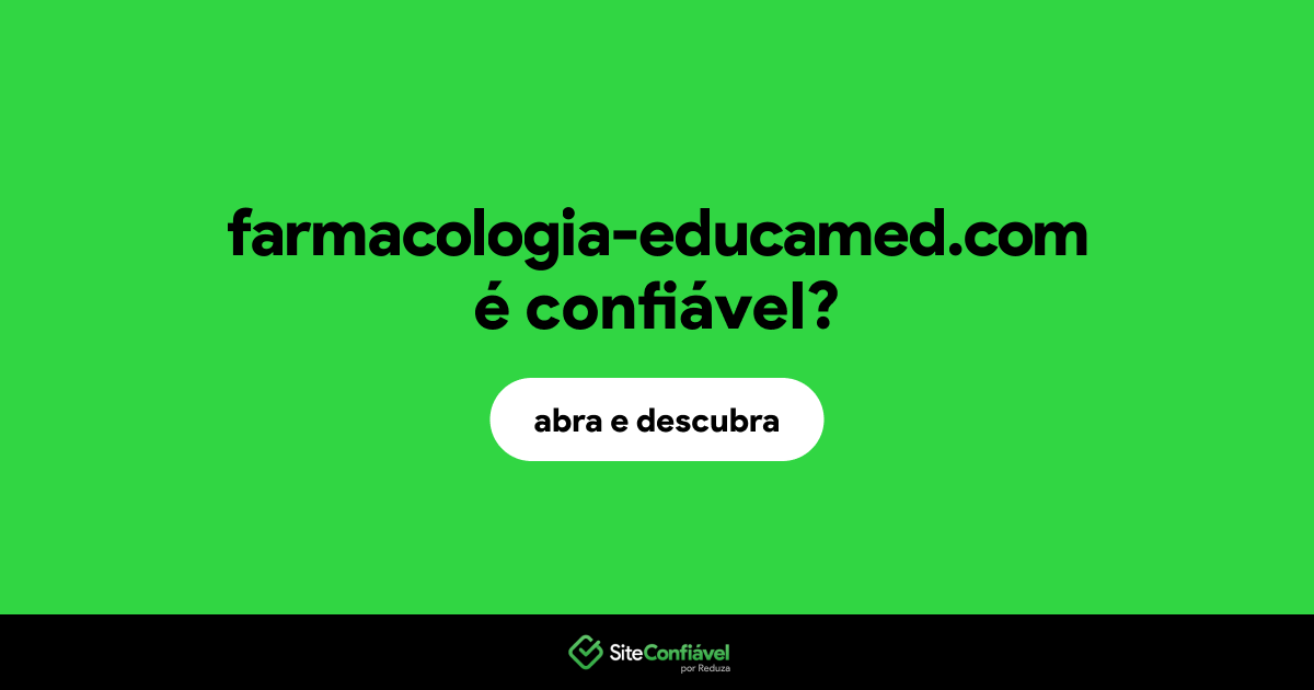 O site farmacologia-educamed.com é confiável?