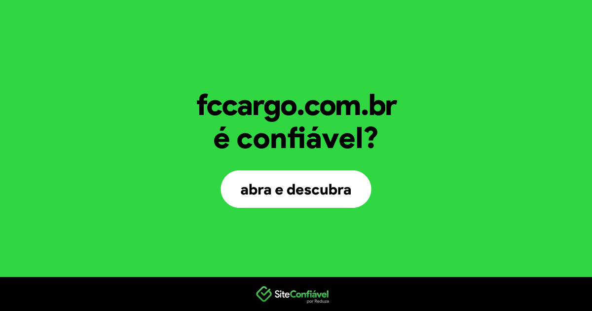 O site fccargo.com.br é confiável?