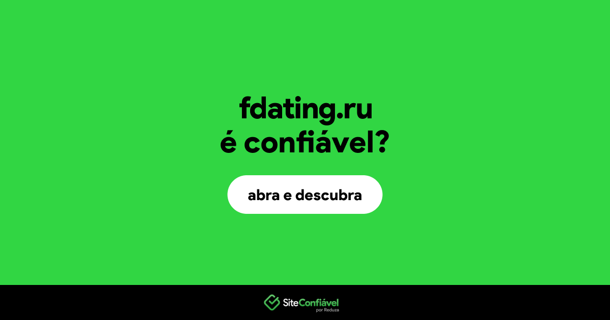 O site fdating.ru é confiável?