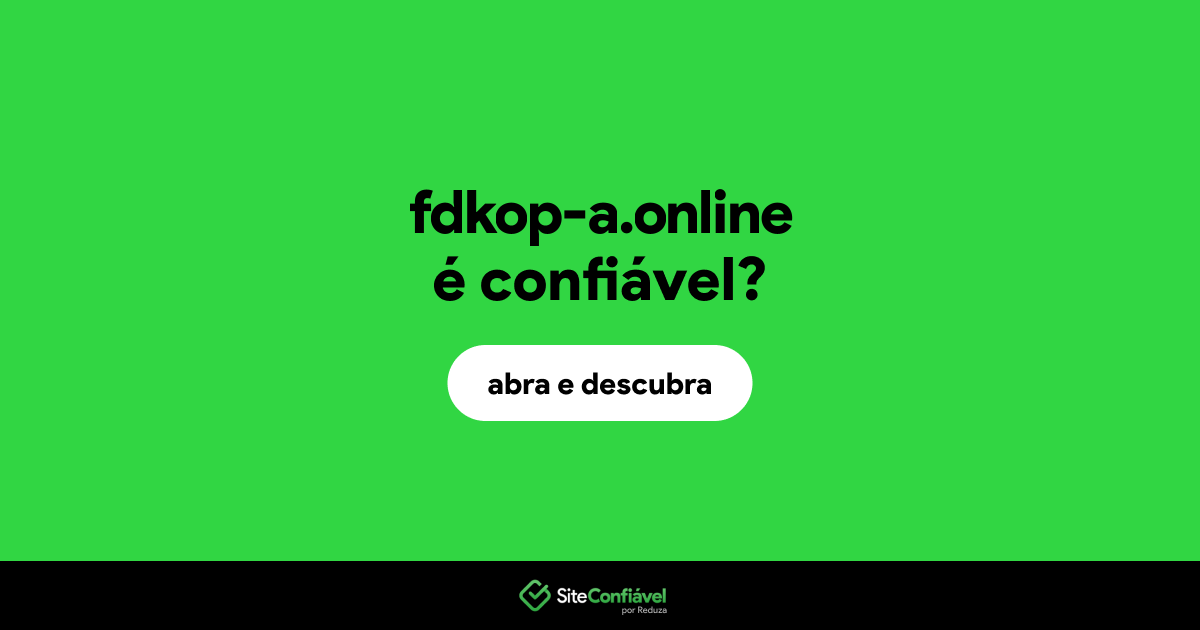 O site fdkop-a.online é confiável?