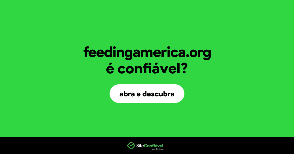 O site feedingamerica.org é confiável?