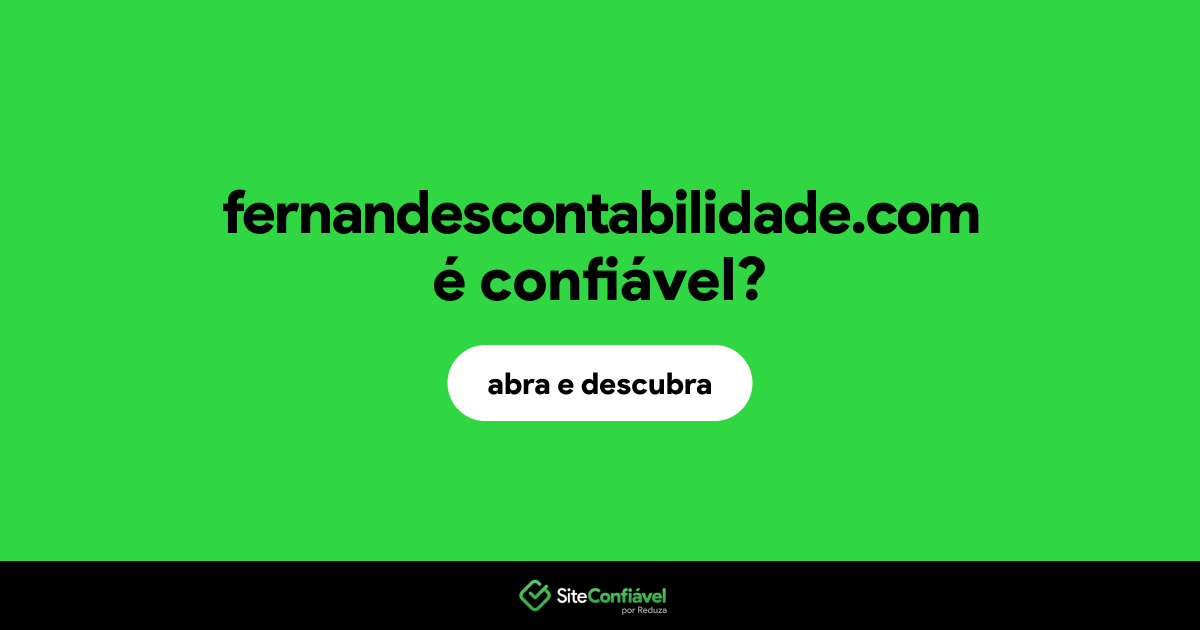 O site fernandescontabilidade.com é confiável?