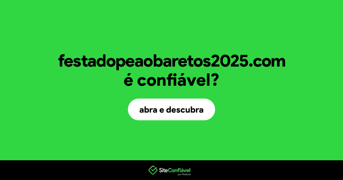 O site festadopeaobaretos2025.com é confiável?