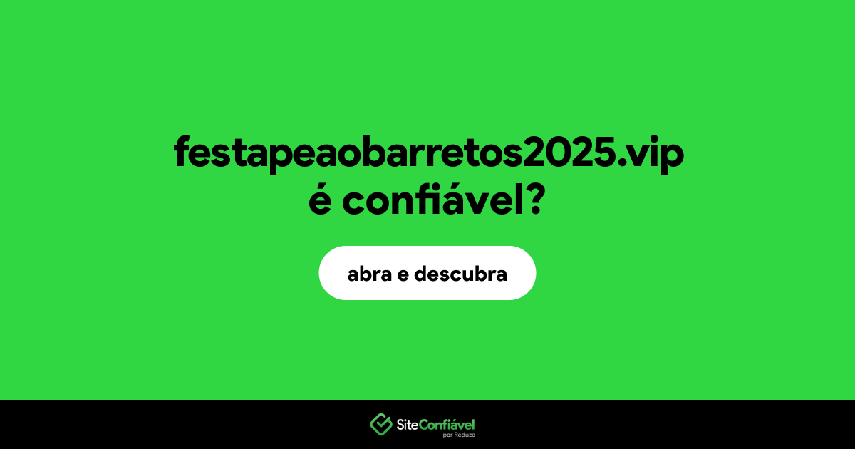 O site festapeaobarretos2025.vip é confiável?