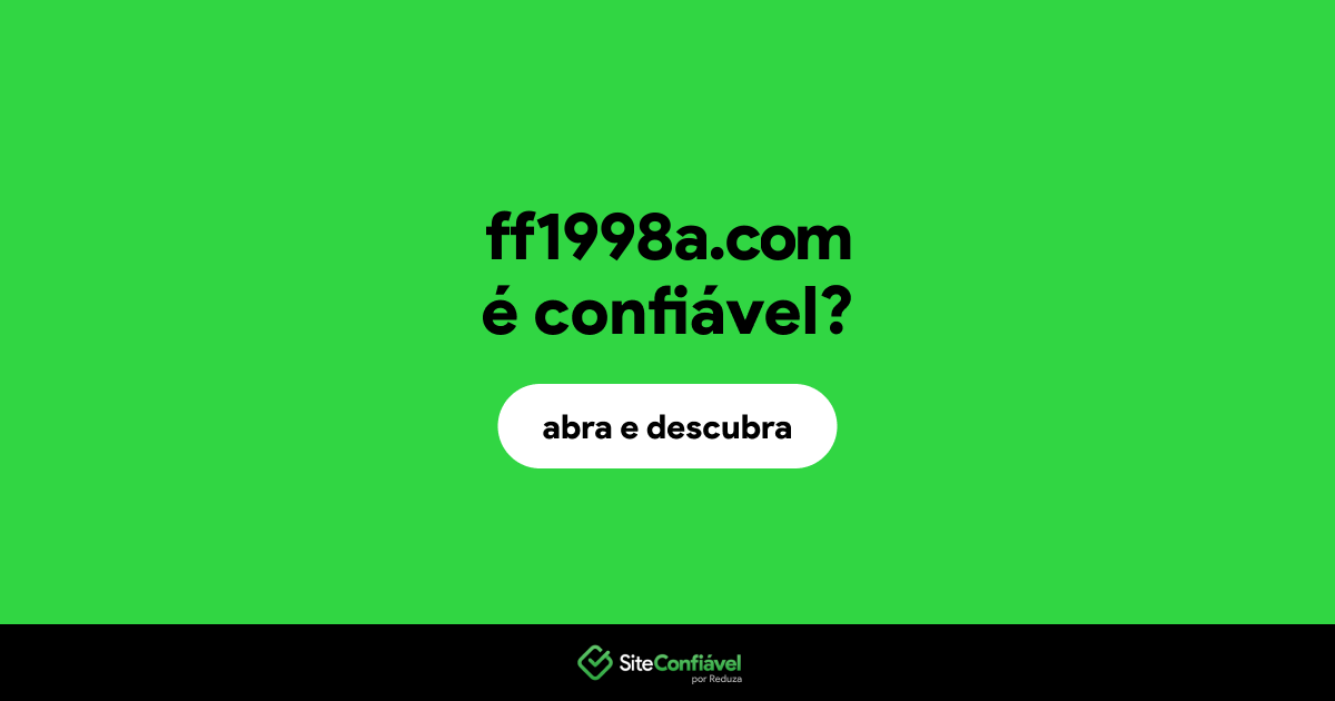 O site ff1998a.com é confiável?