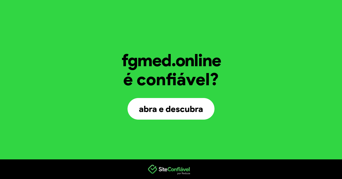 O site fgmed.online é confiável?
