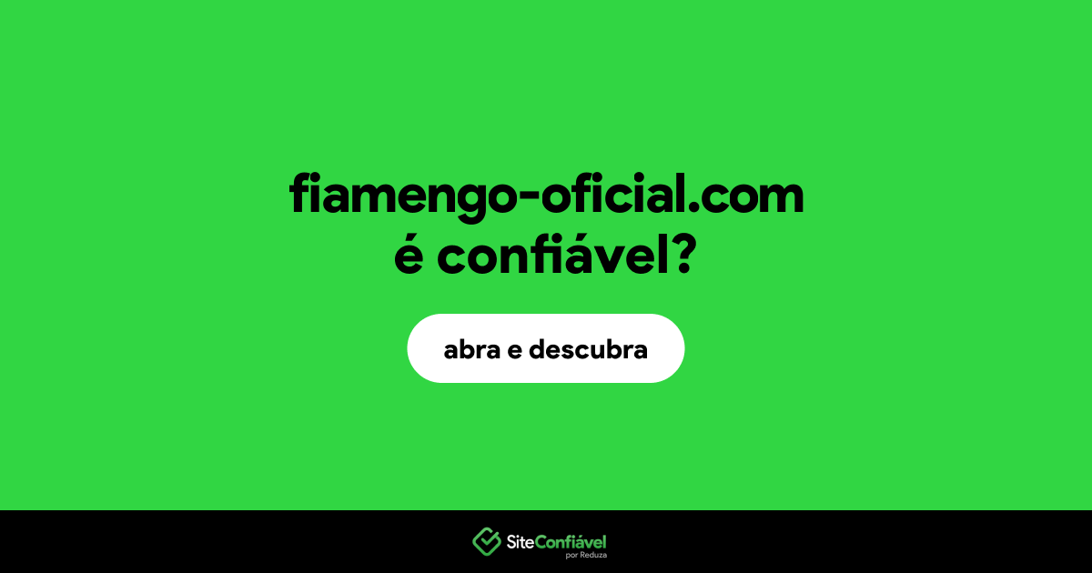 O site fiamengo-oficial.com é confiável?