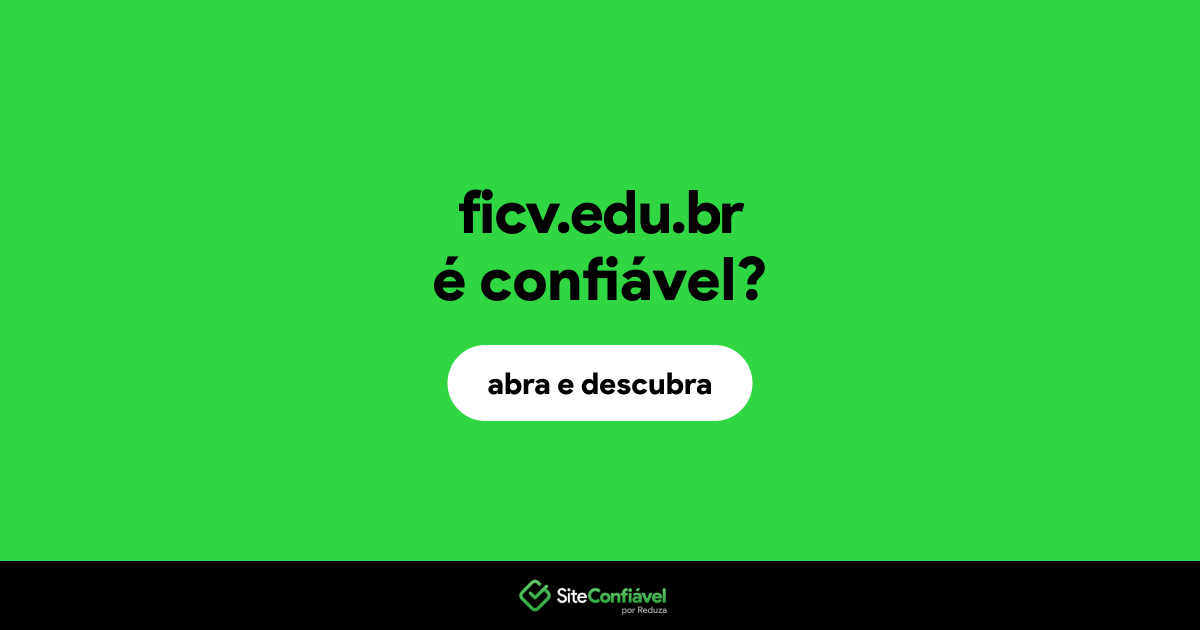 O site ficv.edu.br é confiável?