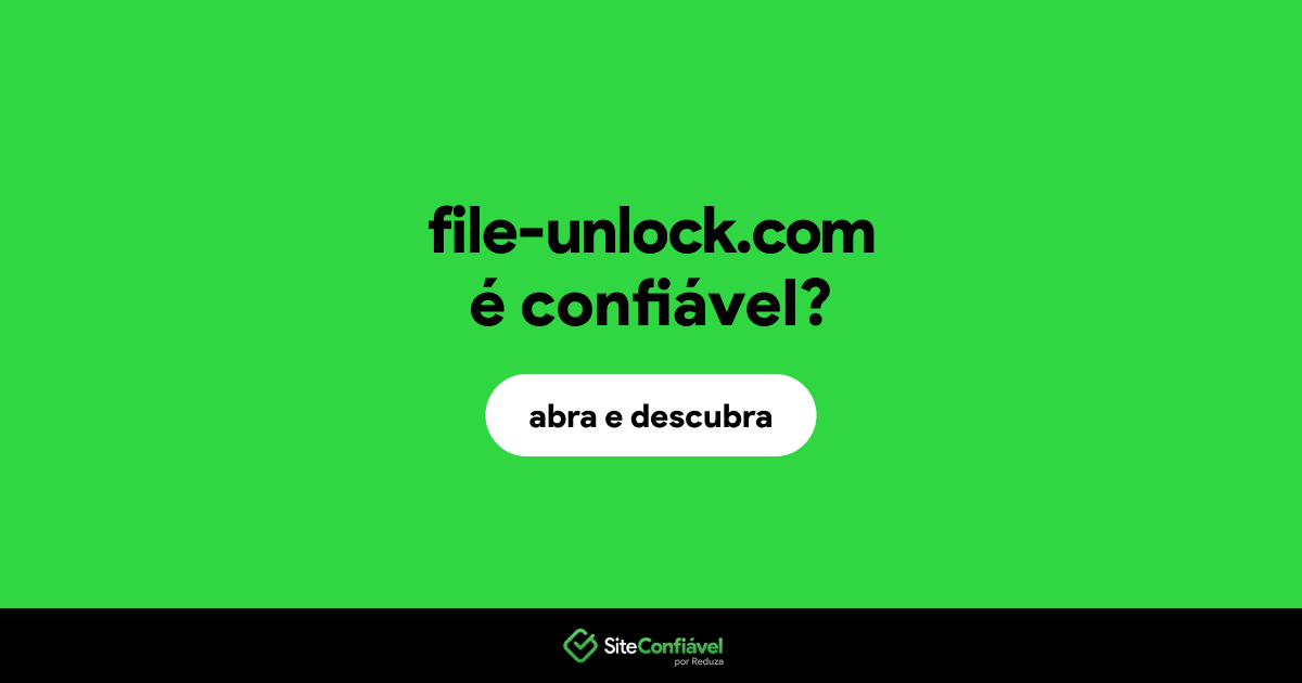 O site file-unlock.com é confiável?