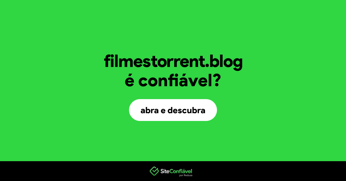 O site filmestorrent.blog é confiável?