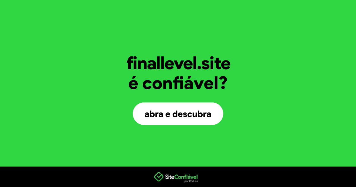 O site finallevel.site é confiável?