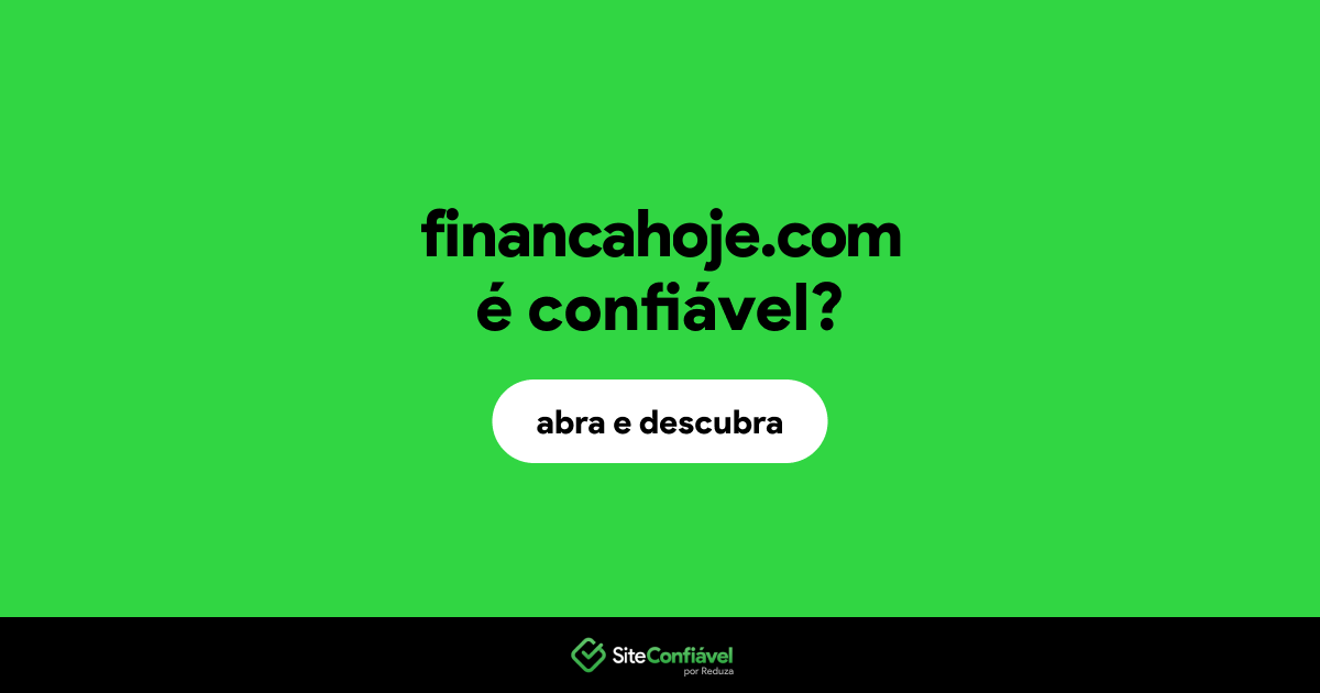 O site financahoje.com é confiável?