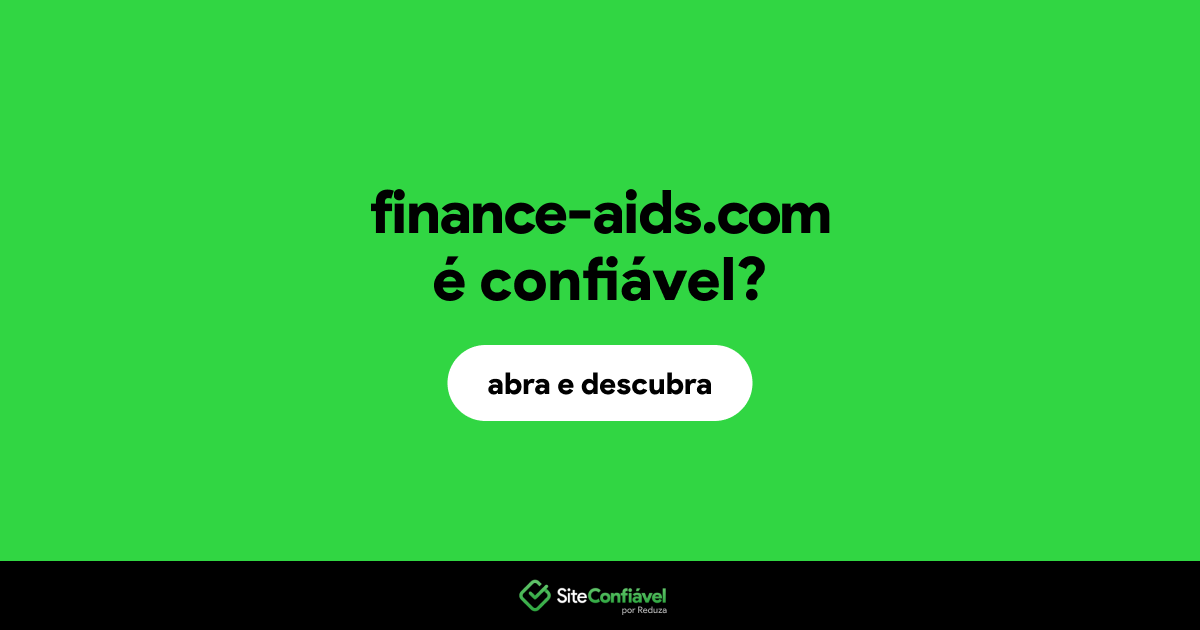 O site finance-aids.com é confiável?