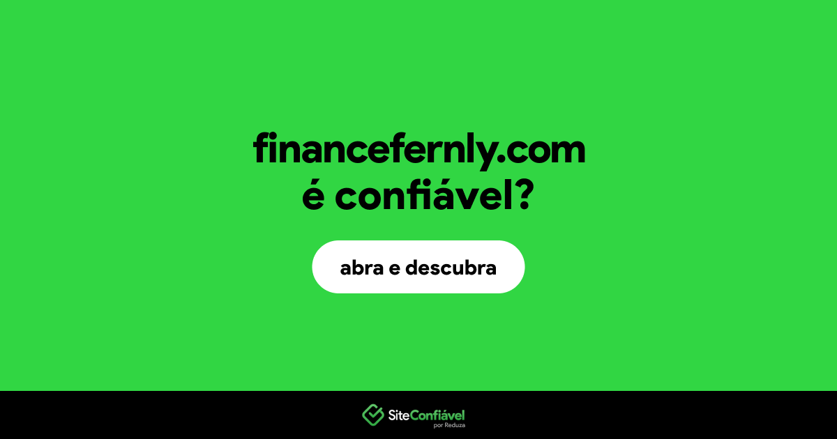 O site financefernly.com é confiável?