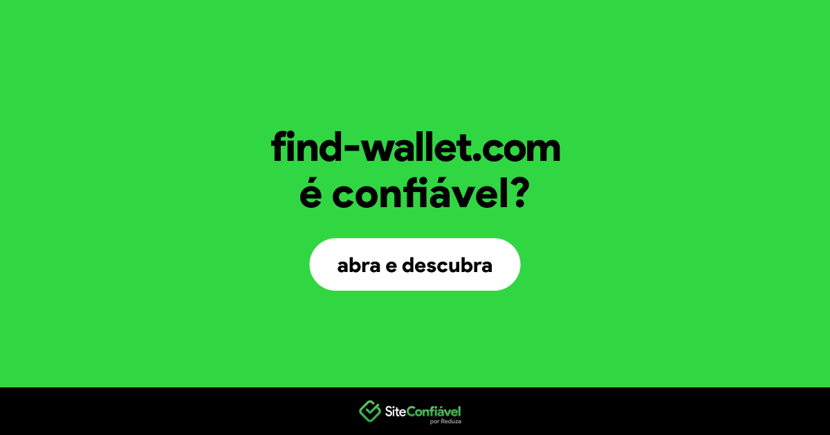 O site find-wallet.com é confiável?