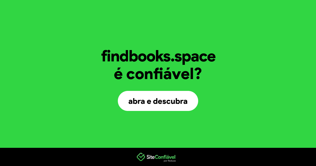 O site findbooks.space é confiável?