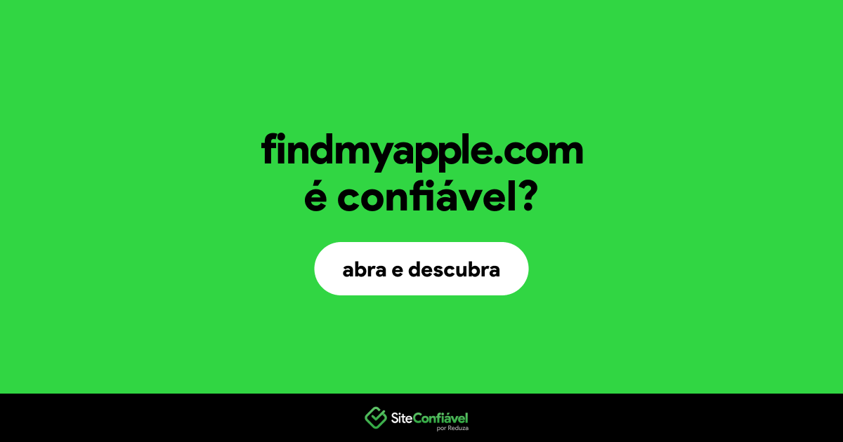 O site findmyapple.com é confiável?