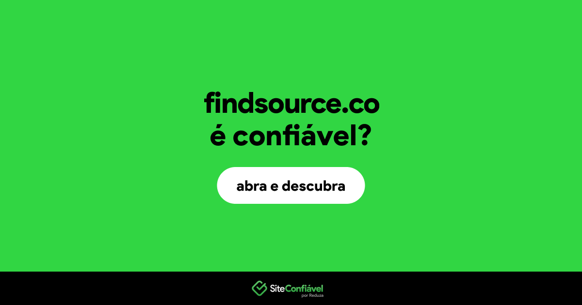 O site findsource.co é confiável?