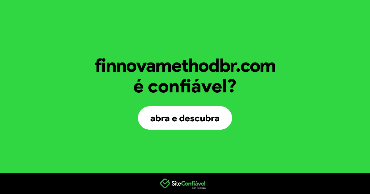 O site finnovamethodbr.com é confiável?