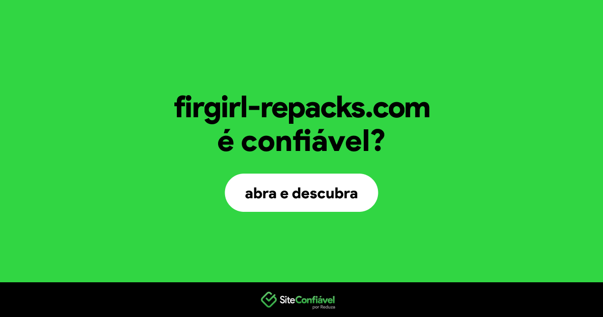 O site firgirl-repacks.com é confiável?