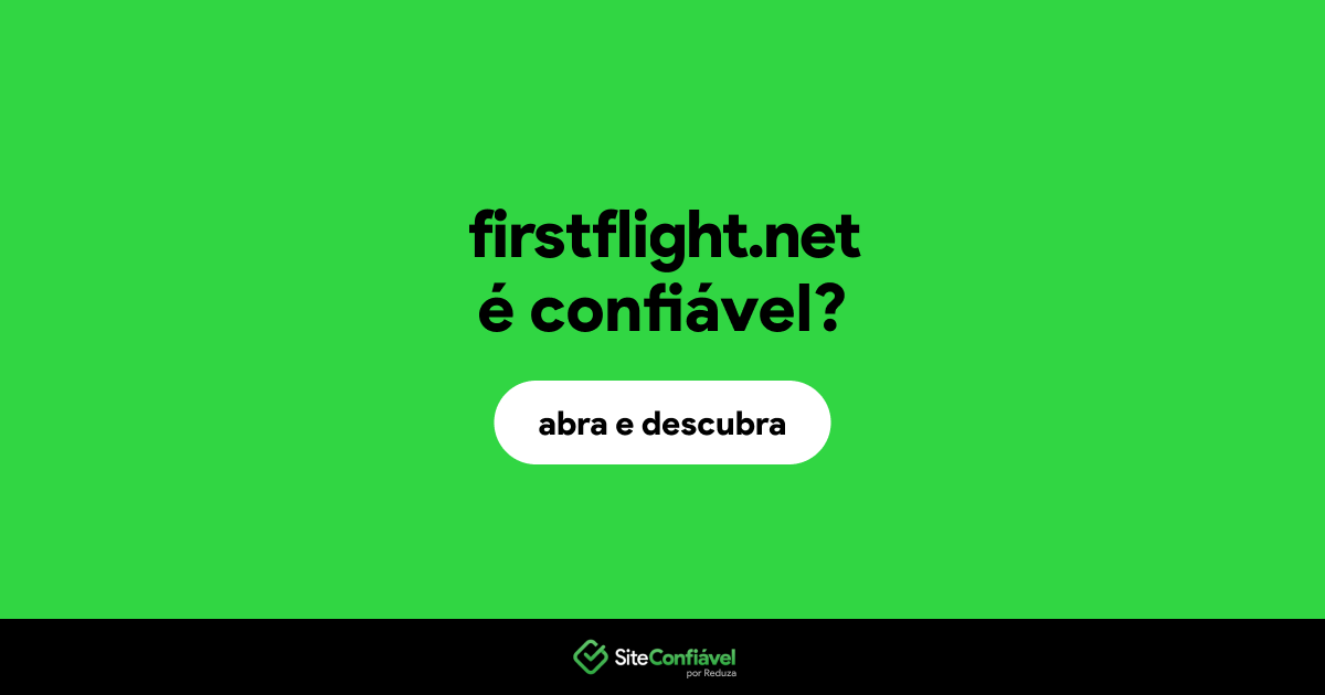 O site firstflight.net é confiável?