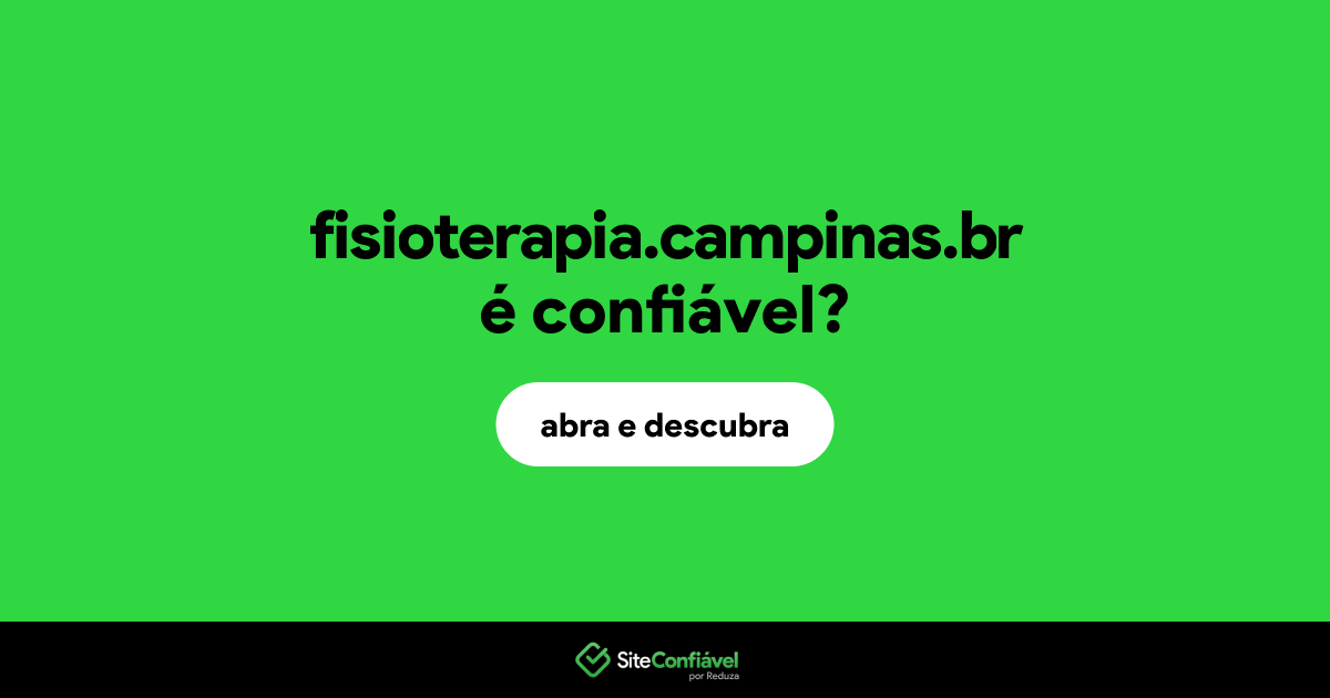 O site fisioterapia.campinas.br é confiável?