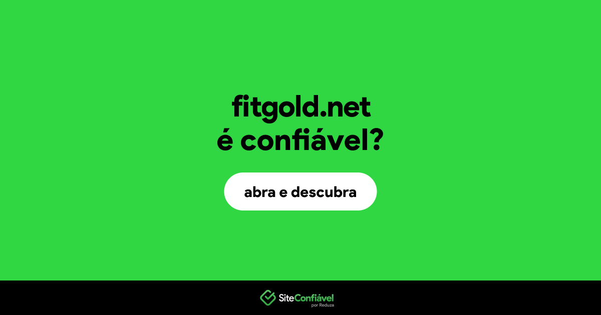 O site fitgold.net é confiável?