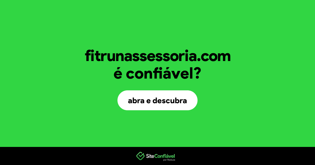 O site fitrunassessoria.com é confiável?