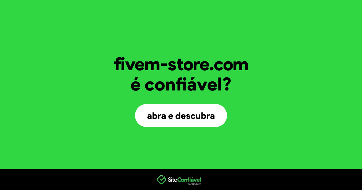 O site fivem-store.com é confiável?