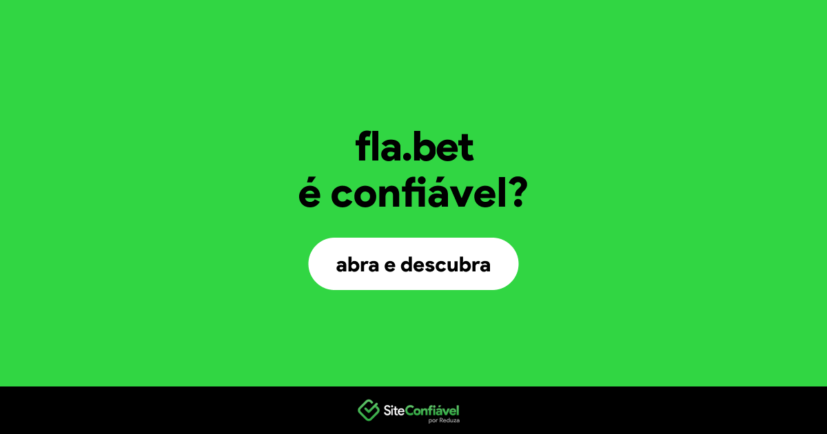 O site fla.bet é confiável?